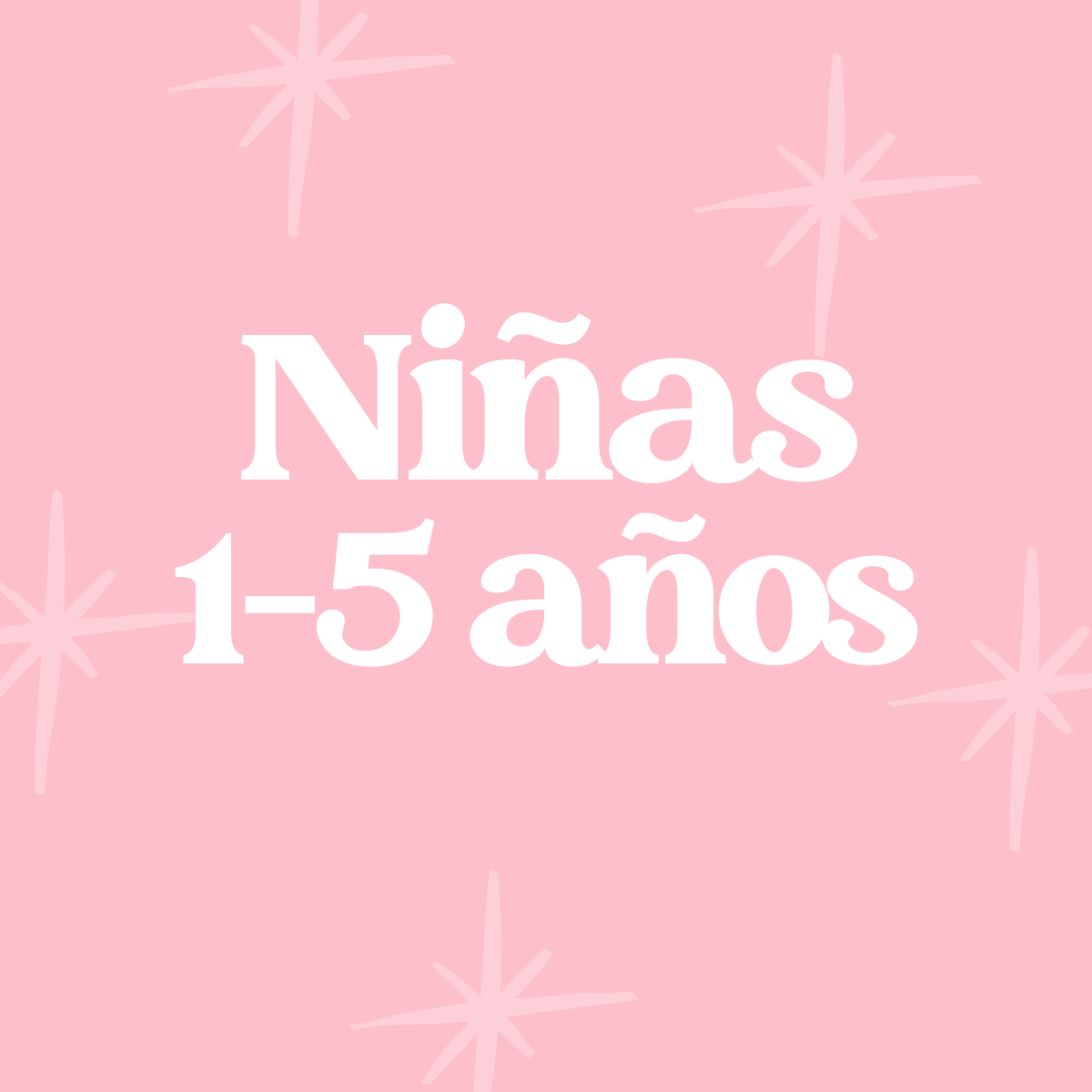 NIÑAS 1-5 AÑOS